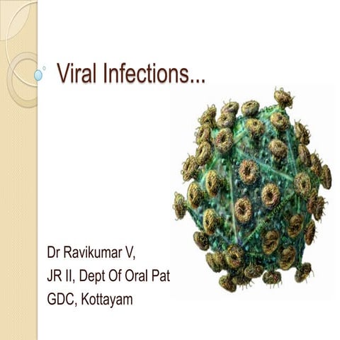 Viral infections of Oral Cavity