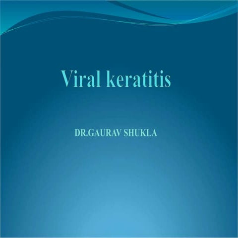 Viral keratitis