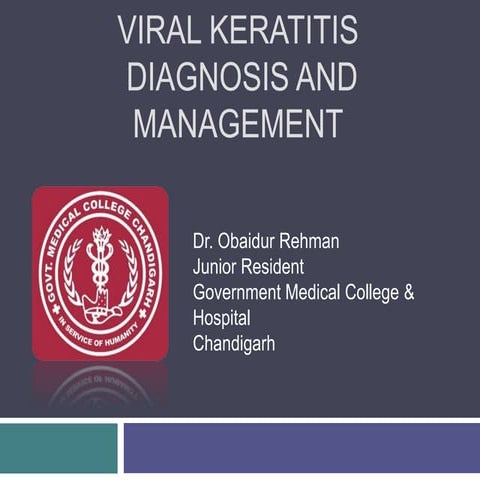 Viral keratitis: Diagnosis and management
