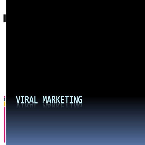 Viral marketing