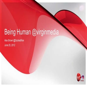 Virgin Media Digital Customer Care update -  being human