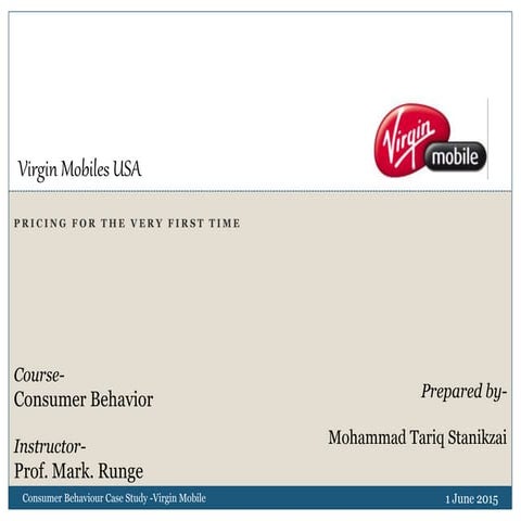 Annalysed Case study of Virgin mobiles  HARVARD UNIVERSITY CASE