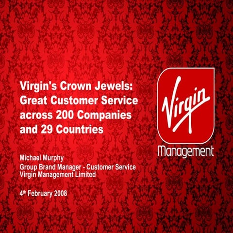 Virgin's Crown Jewels: Great Customer Service