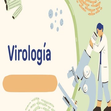 Generalidades de virus, clasificación, estructura y como elegir los antivirales