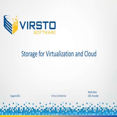 Virsto Enters VMware Market; Announces Virsto for VDI, vSphere Edition