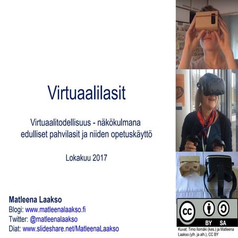 Virtuaalilasit (KATSO KUVAUKSESTA UUDEN VERSION LINKKI)
