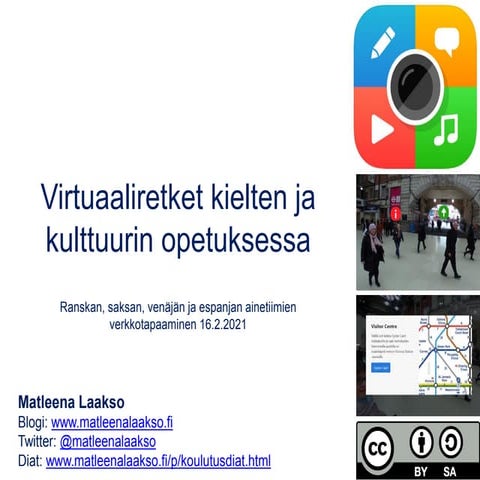 Virtuaaliretket kielten ja kulttuurin opetuksessa 16.2.21