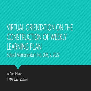 VIRTUAL-ORIENTATION-ON-THE-CONSTRUCTION-OF-WLP.pptx
