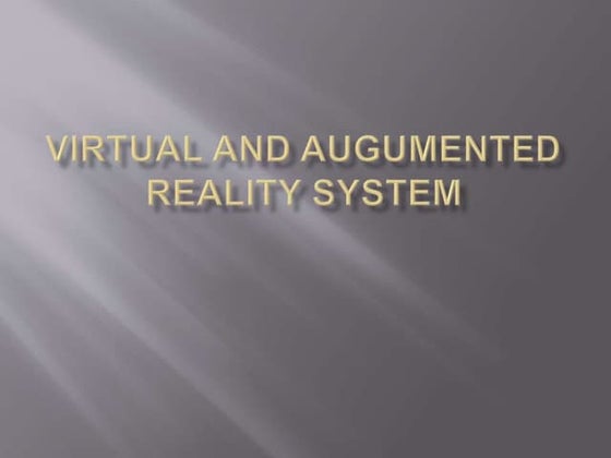 Augmented vs Virtual Reality.pptx | Augmented Reality | Technology ...