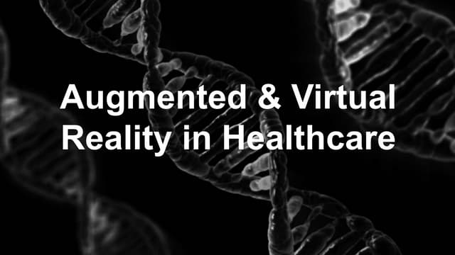 Virtual and Augmented Reality in Healthcare