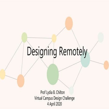 Designing Remotely