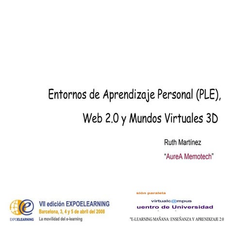 Entorno de Aprendizaje Personalizado (PLE), Web 2.0 y Mundos Virtuales
