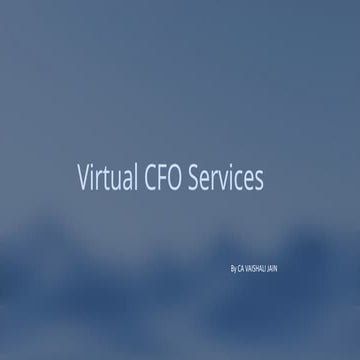 Virtual CFO Services for Micro and small firms | PPTX
