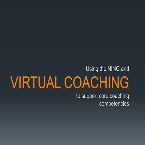 Virtual coaching