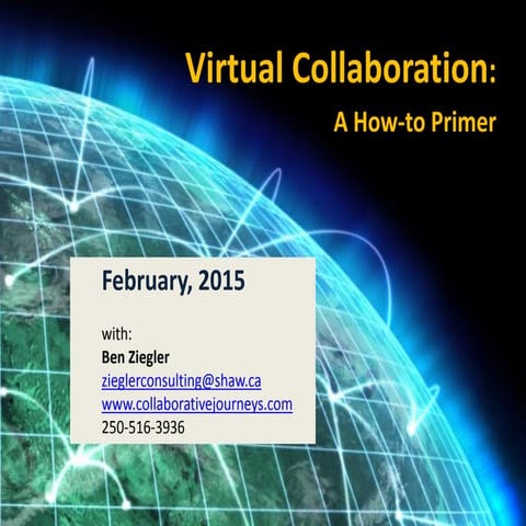 Virtual Collaboration: A How-to Primer
