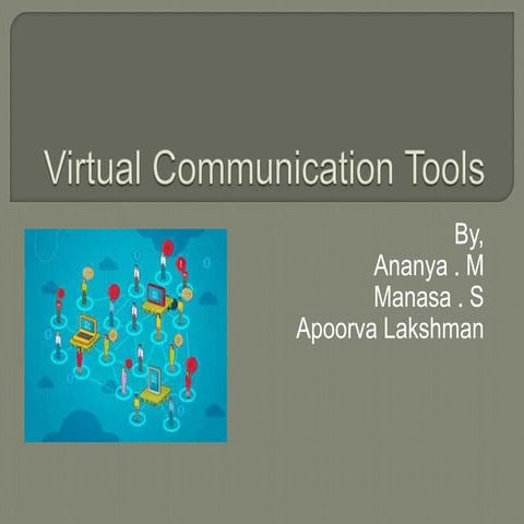 Virtual communication tools