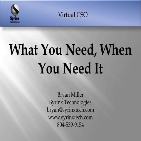 Virtual CSO