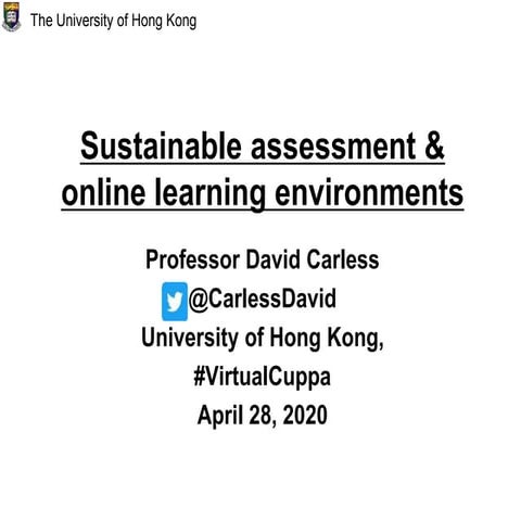 Sustainable assessment & online learning environments