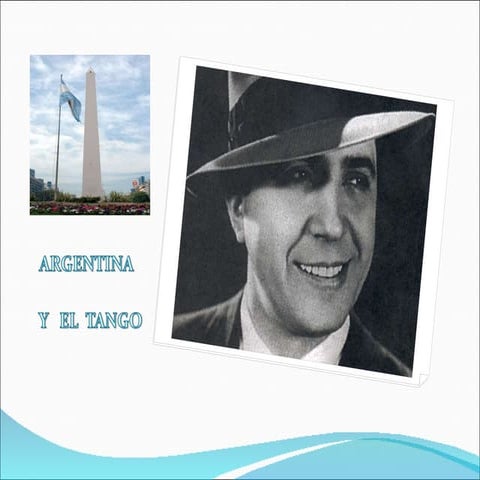 Argentina Y El Tango