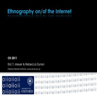 DTC-OII Ethnography Online 2011