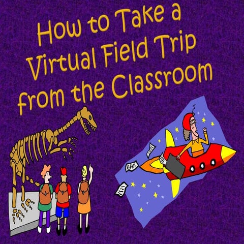 Virtual fieldtrip ashleyknotts