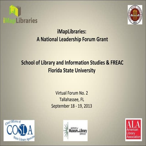 Virtual forum September 2013, iMapLibraries