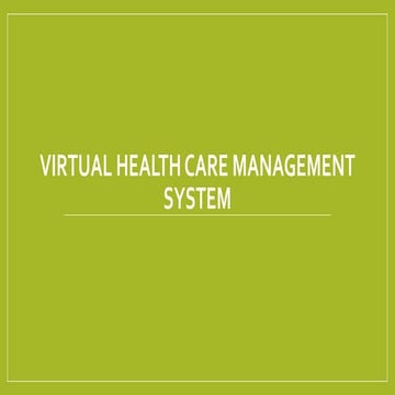 Virtual health care management system.pptx