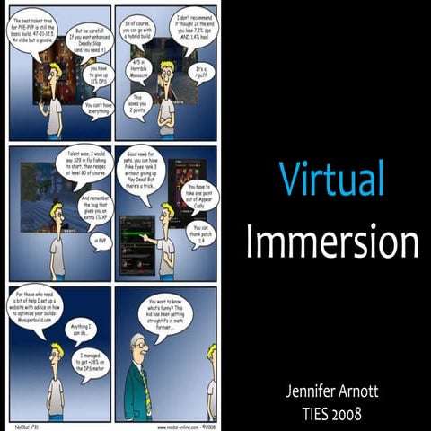 Virtual Immersion