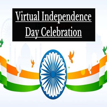 Virtual independence day celebration ppt | PPTX