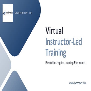 Virtual Instructor-Led Training: Revolutionizing the Learning Experience