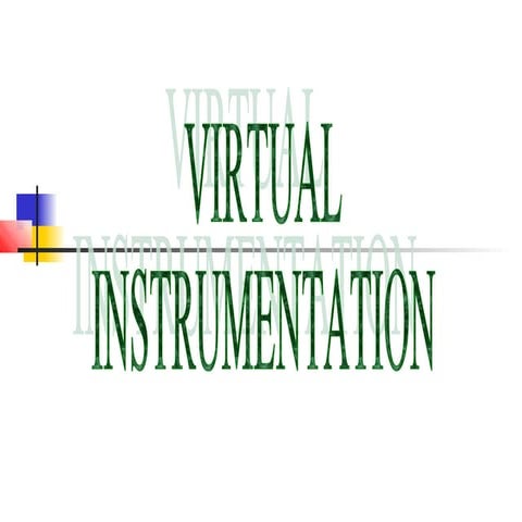 Virtual instrumentation