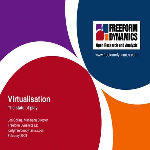 Virtualisation - The State of Play in 2009