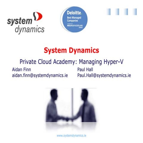 Private Cloud Academy: Managing Hyper-V
