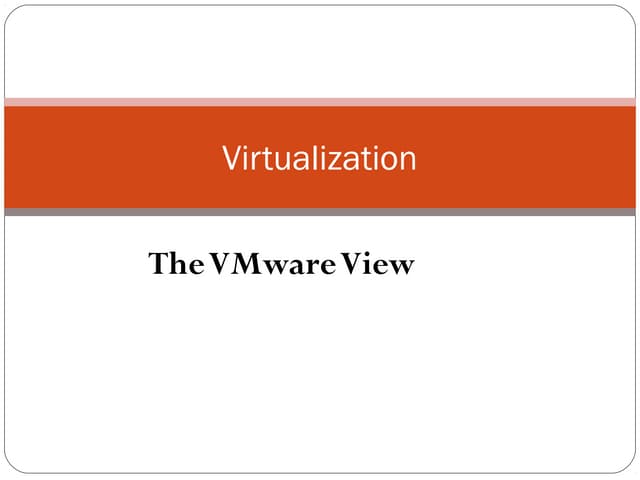 Virtualisation with v mware