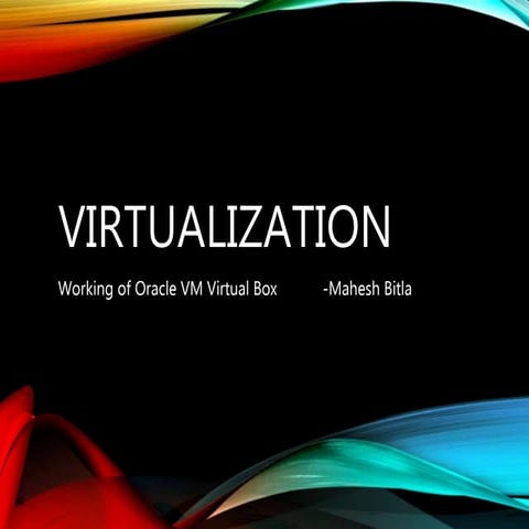 Virtualization