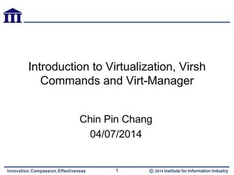 Introduction to Virtualization, Virsh and Virt-Manager