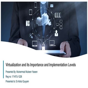 Virtualization and its importance and implementation levels | PPTX