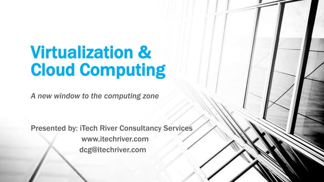Virtualization and cloud computing