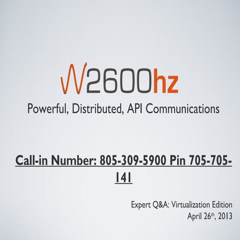 2600hz Virtualization Expert Q and A