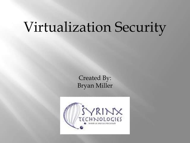 Virtualization Security