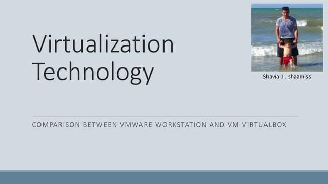 Virtualization  technology "comparison vmware 9 vs virtualbox 4.2"