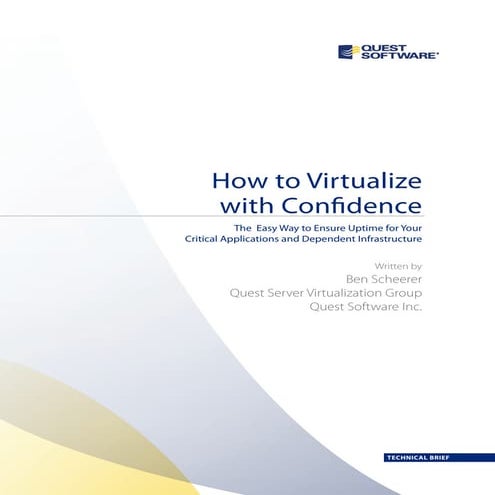 Virtualize With Confidence