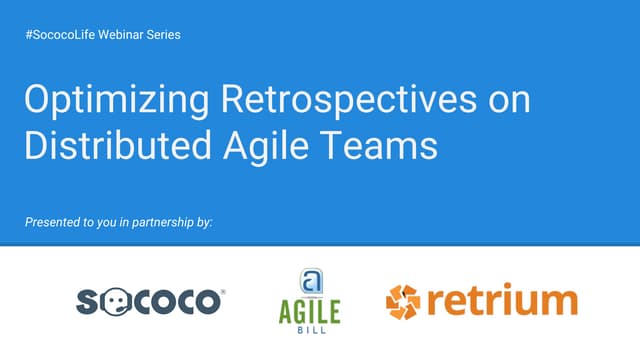 Optimizing Retrospectives on Distributed Agile Teams