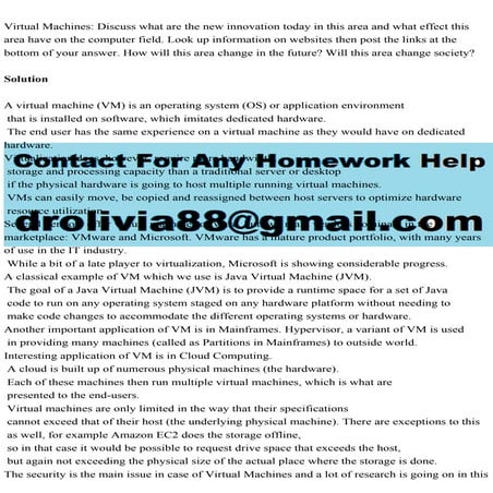 Virtual Machines Discuss what are the new innovation today in this .pdf