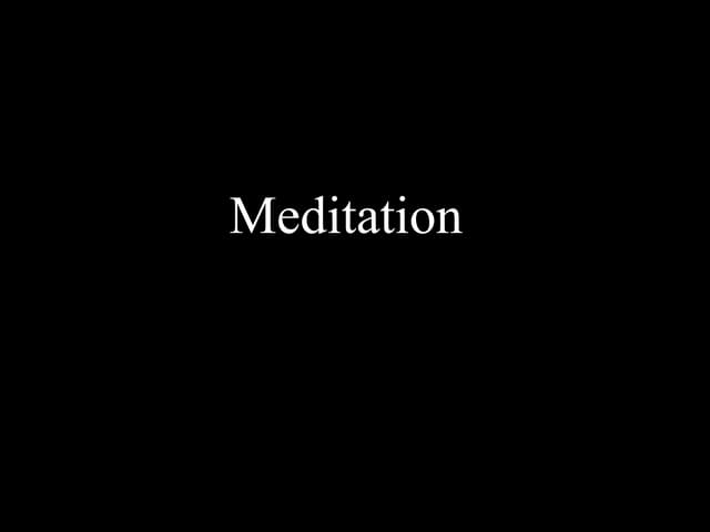 Meditation