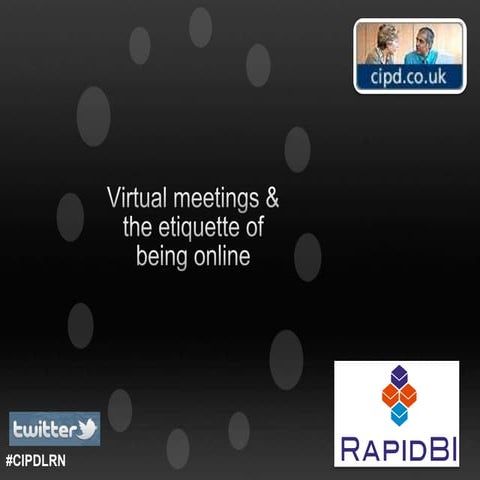 Virtual meetings and their etiquette