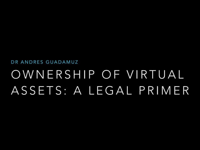 Ownership of virtual assets: a legal primer