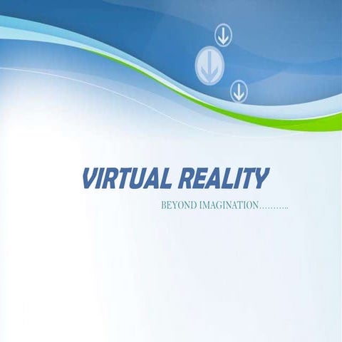Virtual reality