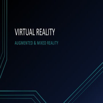 HCI : Virtual reality (AUGMENTED & MIXED REALITY)