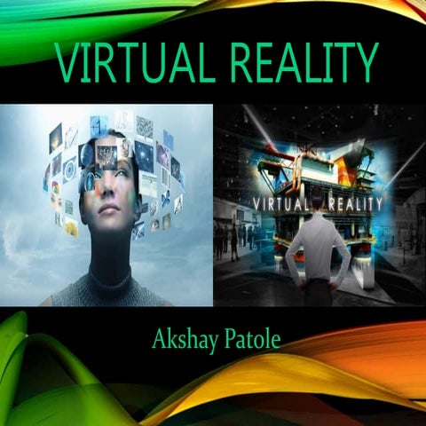 Virtual Reality